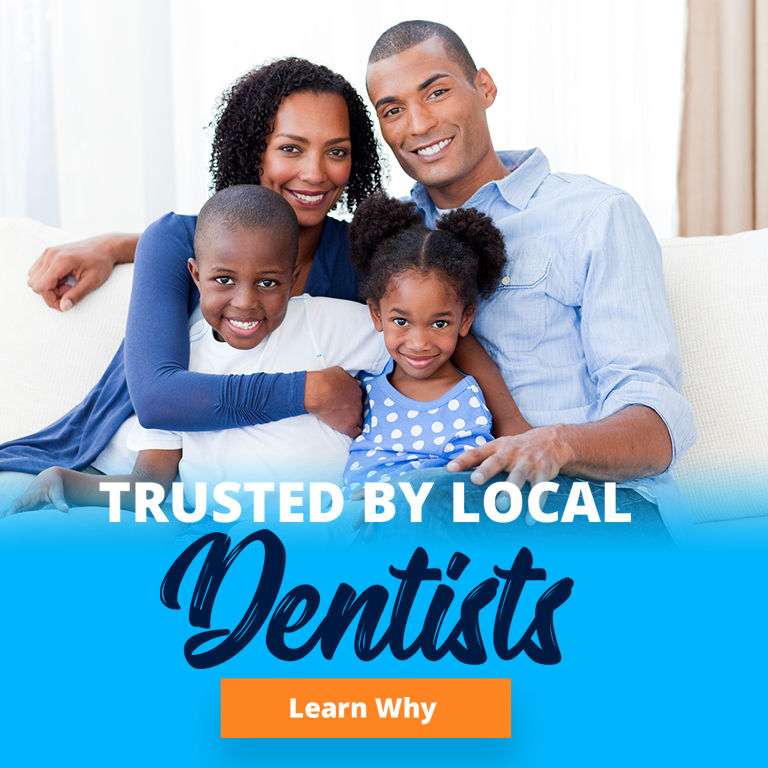 trusted by local dentists