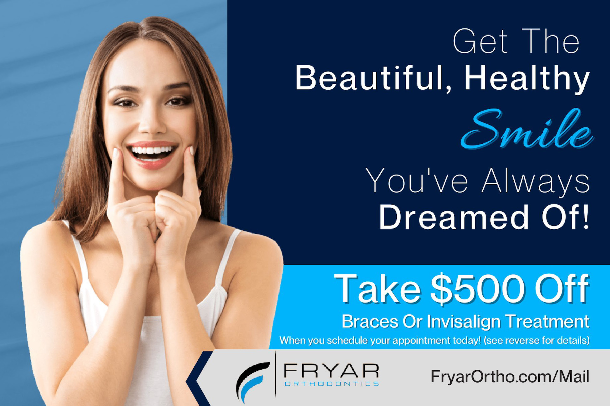 fryar-orthodontics-mail fryar orthodontics 500 off